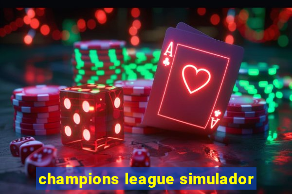 champions league simulador